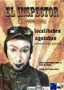 Entradas agotadas. El Inspector. Teatro Estable de Leganés