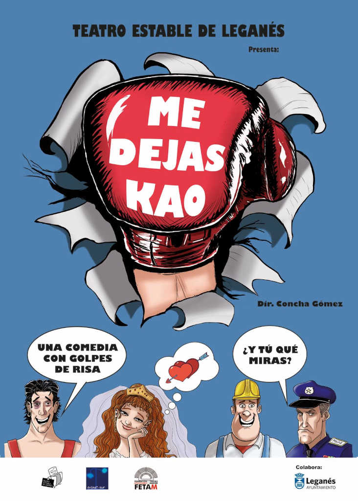 Cartel "Me dejas KAO", Teatro Estable de Leganés